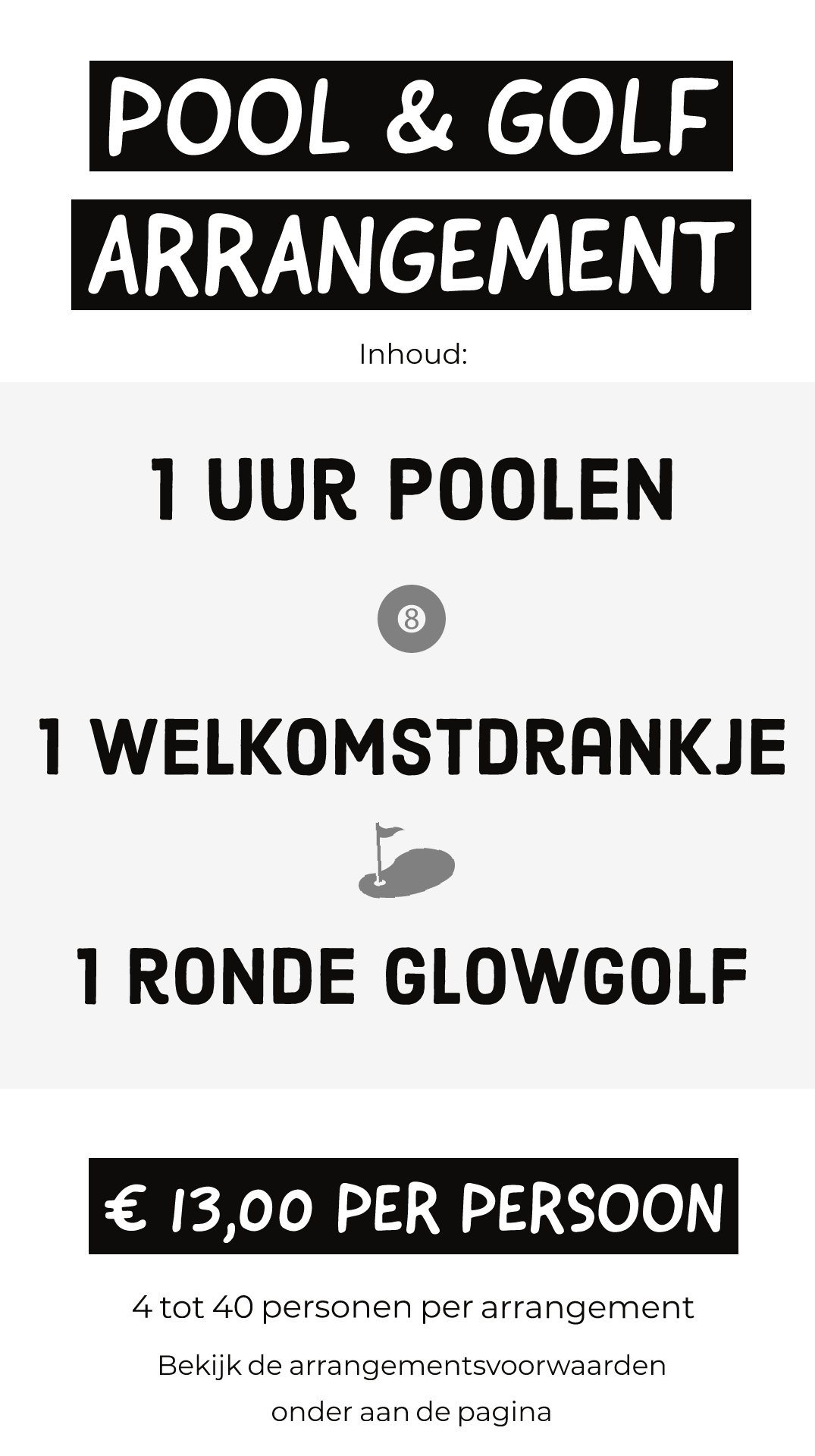 ARRANGEMENT Welkom op de website van Pooltime Bowling Houten